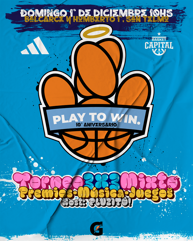 Play to Win, la mayor celebración del basket callejero en Argentina